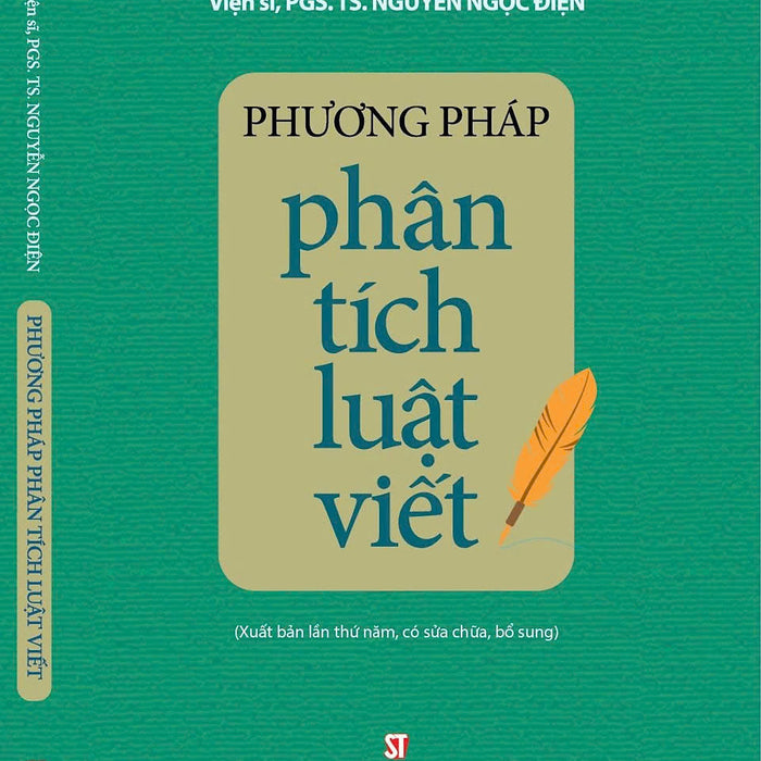 Sách - Phương Pháp Phân Tích Luật Viết (Xuất Bản Lần Thứ Năm, Có Sửa Chữa, Bổ Sung)