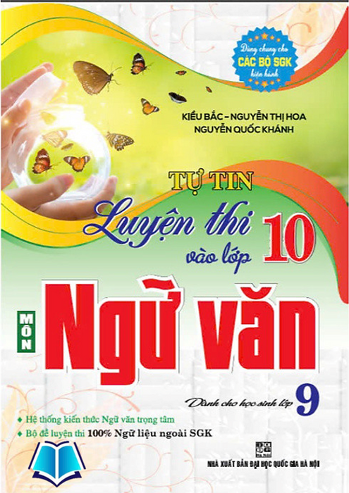 Sách - Tự Tin Luyện Thi Vào Lớp 10 Ngữ Văn Dành Cho Học Sinh Lớp 9 (Dùng Chung Các Bộ Sgk Hiện Hành) - Ha