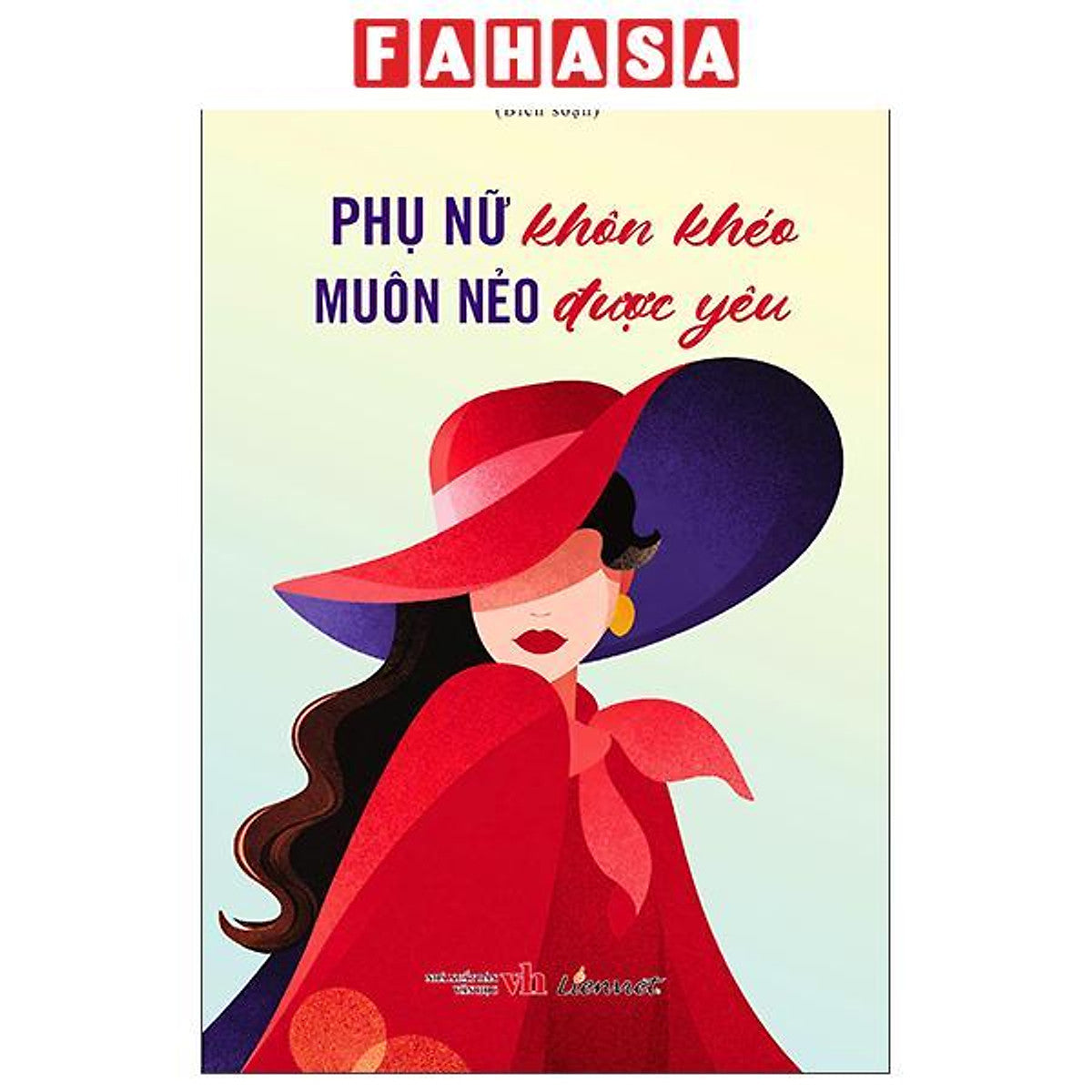 Sách - Phụ Nữ Khôn Khéo - Muôn Nẻo Được Yêu