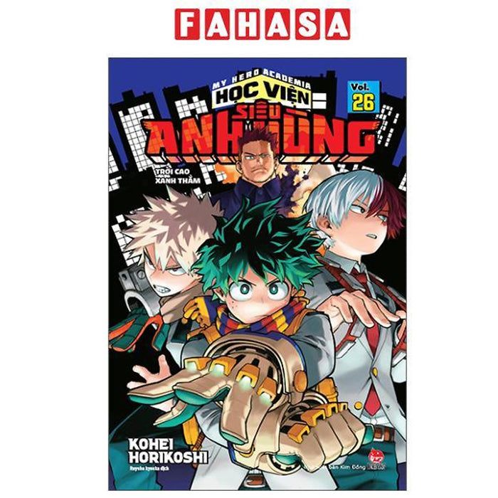 Sách - My Hero Academia - Học Viện Siêu Anh Hùng - Tập 26 - Trời Cao Xanh Thẳm (Tái Bản 2025)