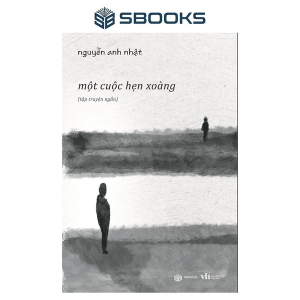 Sách - Một Cuộc Hẹn Xoàng (Nguyễn Anh Nhật) - Sbooks