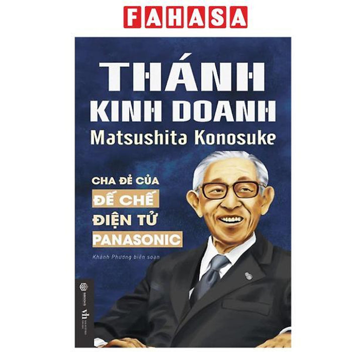 Sách - Thánh Kinh Doanh Matsushita Konosuke
