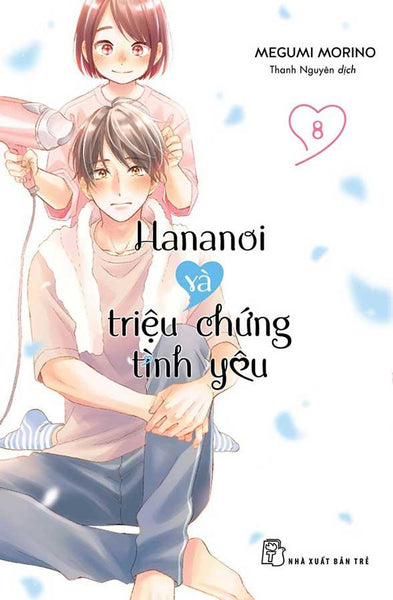 Hananoi Và Triệu Chứng Tình Yêu - Tập 8