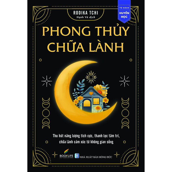 Phong Thủy Chữa Lành