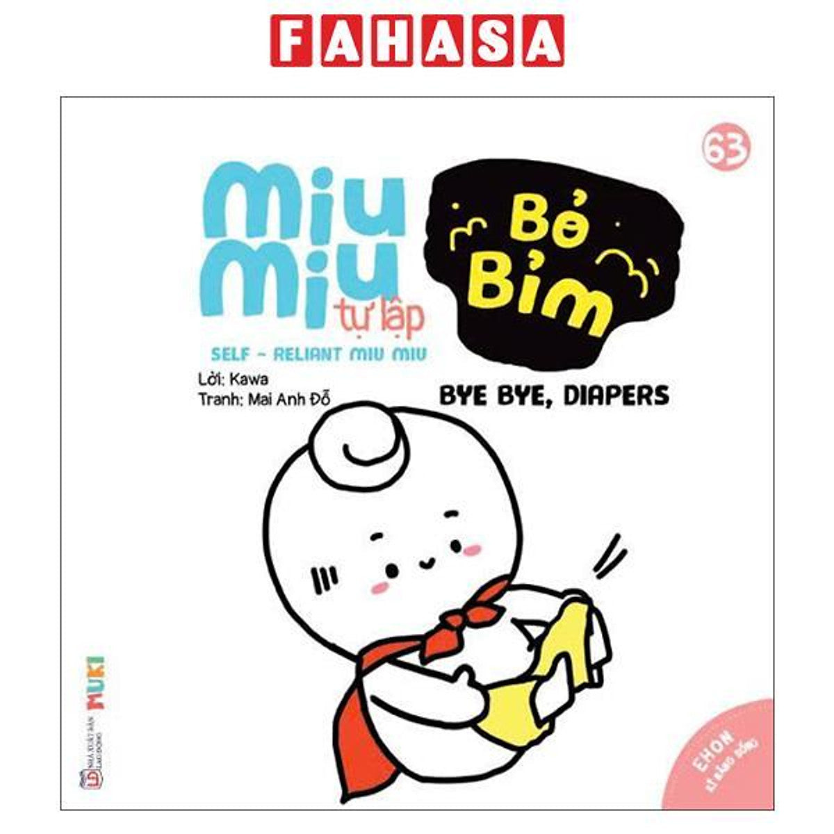 Sách - Ehon Kĩ Năng Sống - Miu Miu Tự Lập - Tập 63 - Bỏ Bỉm Tập