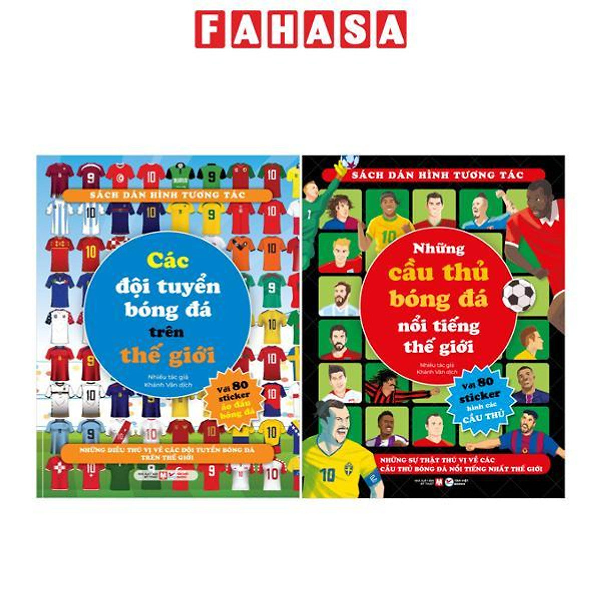 Sách - Bộ Sách Dán Hình Tương Tác - Các Đội Tuyển Bóng Đá Trên Thế Giới + Những Cầu Thủ Bóng Đá Nổi Tiếng Trên Thế Giới (Bộ 2 Cuốn)