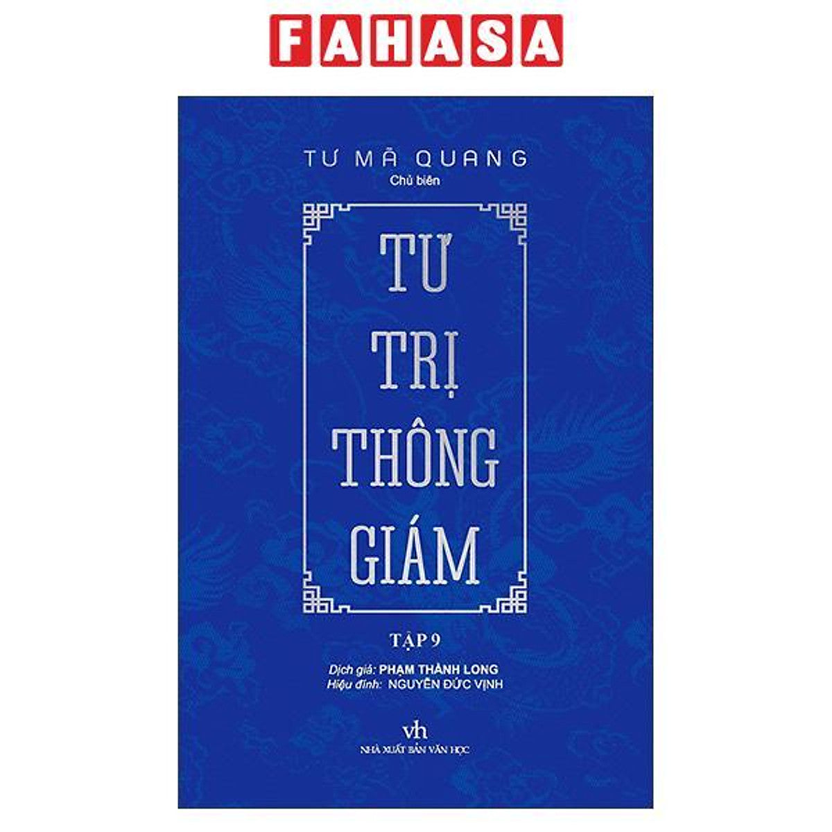 Sách - Tư Trị Thông Giám - Tập 9 (Tái Bản 2026)