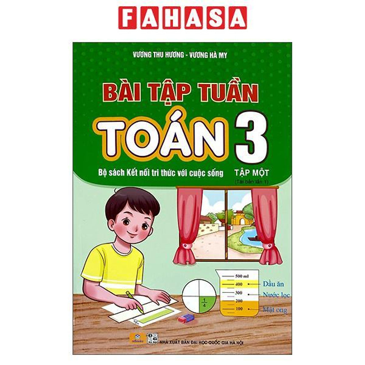 Sách - Bài Tập Cuối Tuần Toán 3 - Tập Một (Kết Nối)