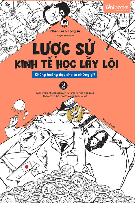 Sách Unibooks - Bộ Lược Sử Kinh Tế Học Lầy Lội - Khủng Hoảng Dạy Cho Ta Những Gì?