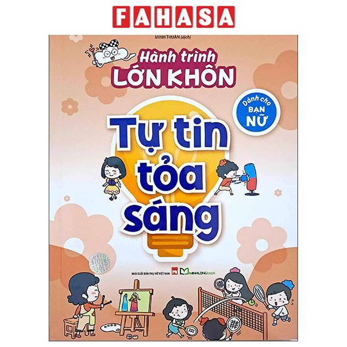Sách - Hành Trình Lớn Khôn - Dành Cho Bạn Nữ - Tự Tin Tỏa Sáng