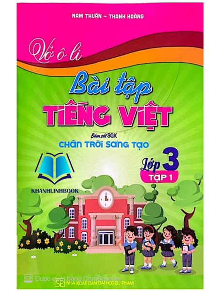 Sách - Vở Ô Li Bài Tập Tiếng Việt Lớp 3 - Tập 1 (Bám Sát Sgk Chân Trời Sáng Tạo)