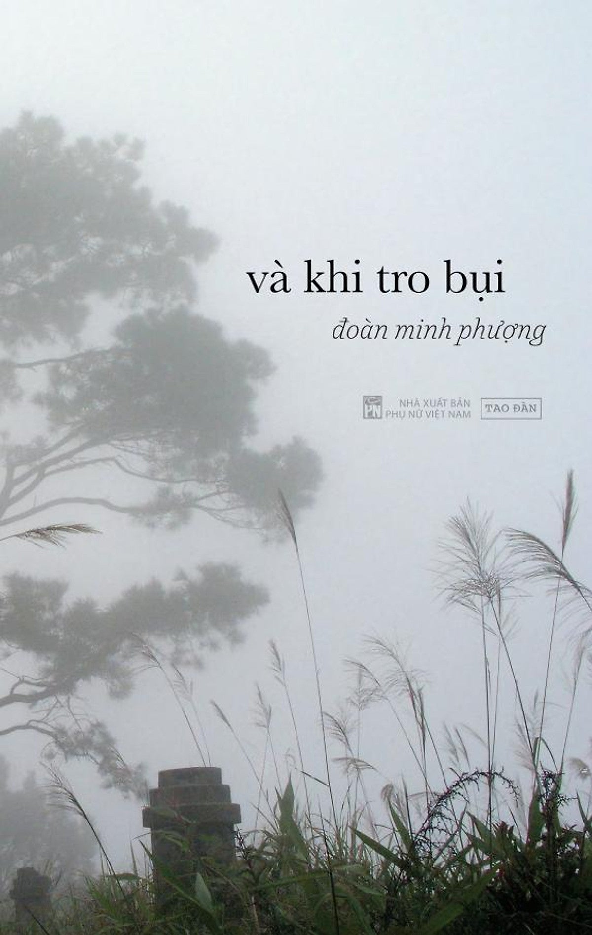 Sách Và Khi Tro Bụi (Tái Bản)