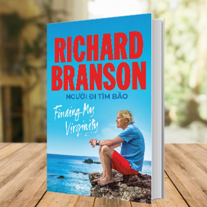 Người Đi Tìm Bão - Richard Branson - Đinh Quang Dịch - Alphabooks