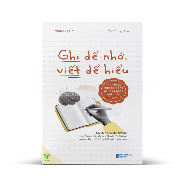Ghi Để Nhớ, Viết Để Hiểu – Thinknetic – Dân Trí – Ymate