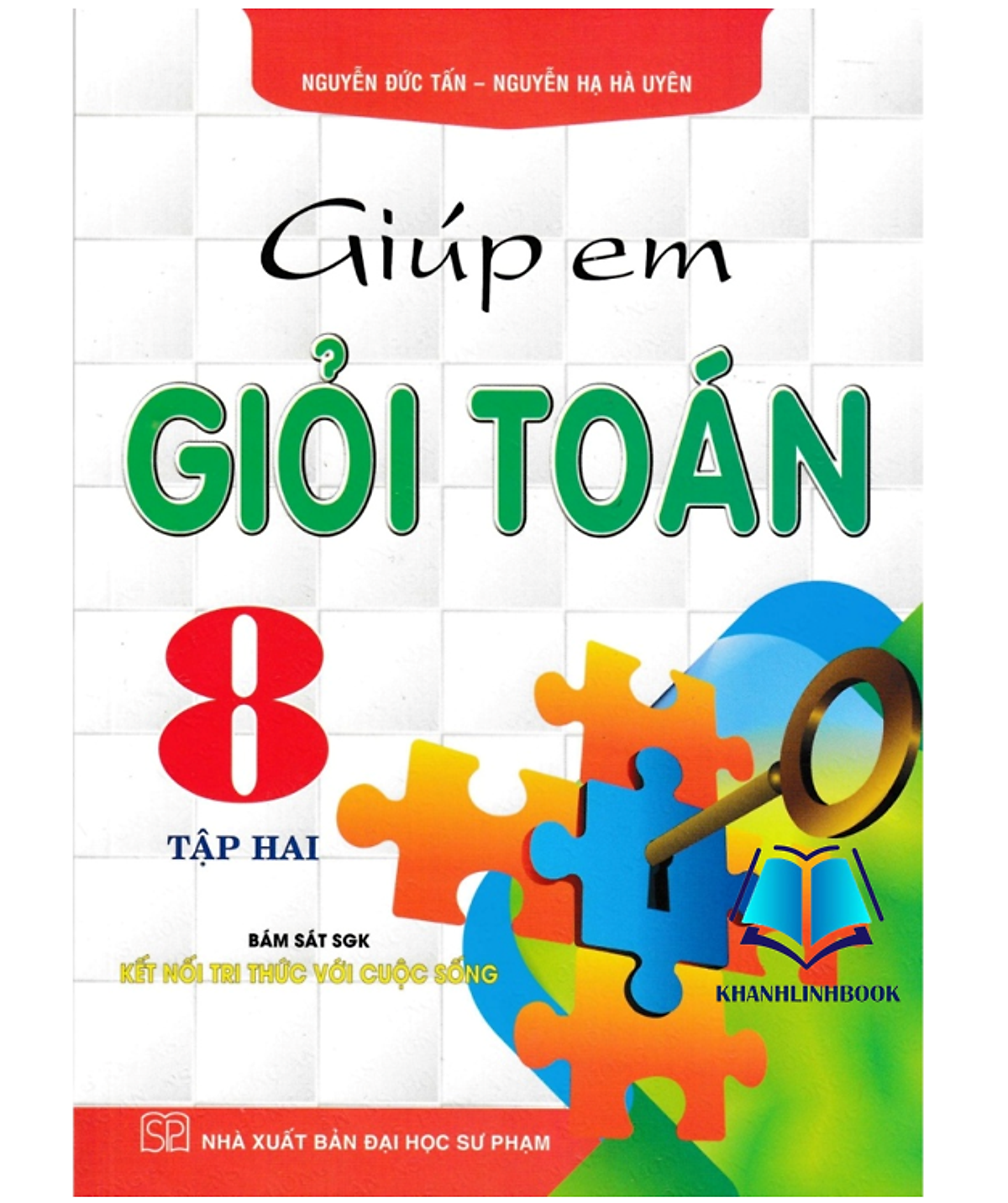 Sách - Giúp Em Giỏi Toán 8 - Tập 2 (Bám Sát Sgk Kết Nối Tri Thức Với Cuộc Sống)