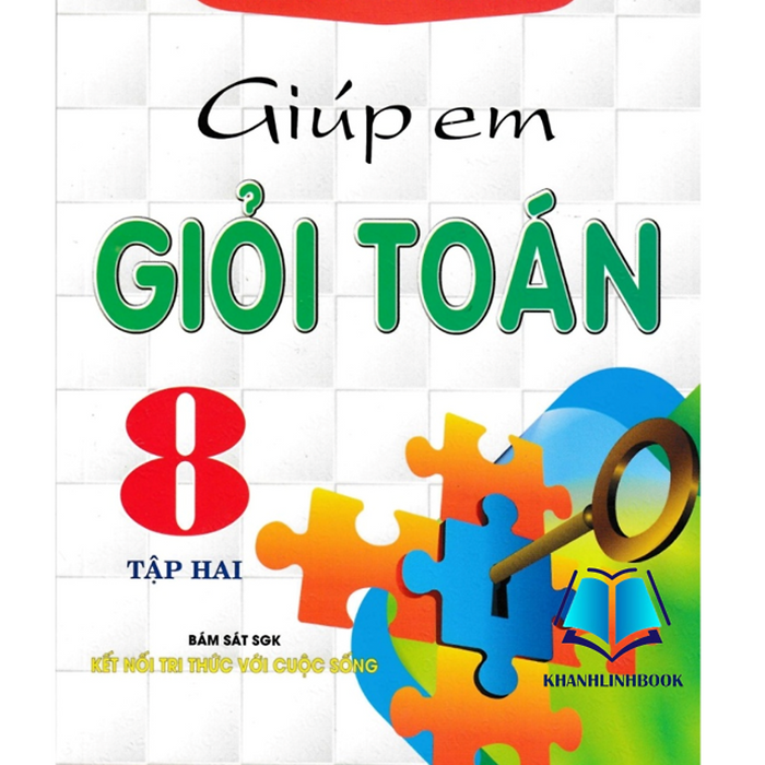 Sách - Giúp Em Giỏi Toán 8 - Tập 2 (Bám Sát Sgk Kết Nối Tri Thức Với Cuộc Sống)