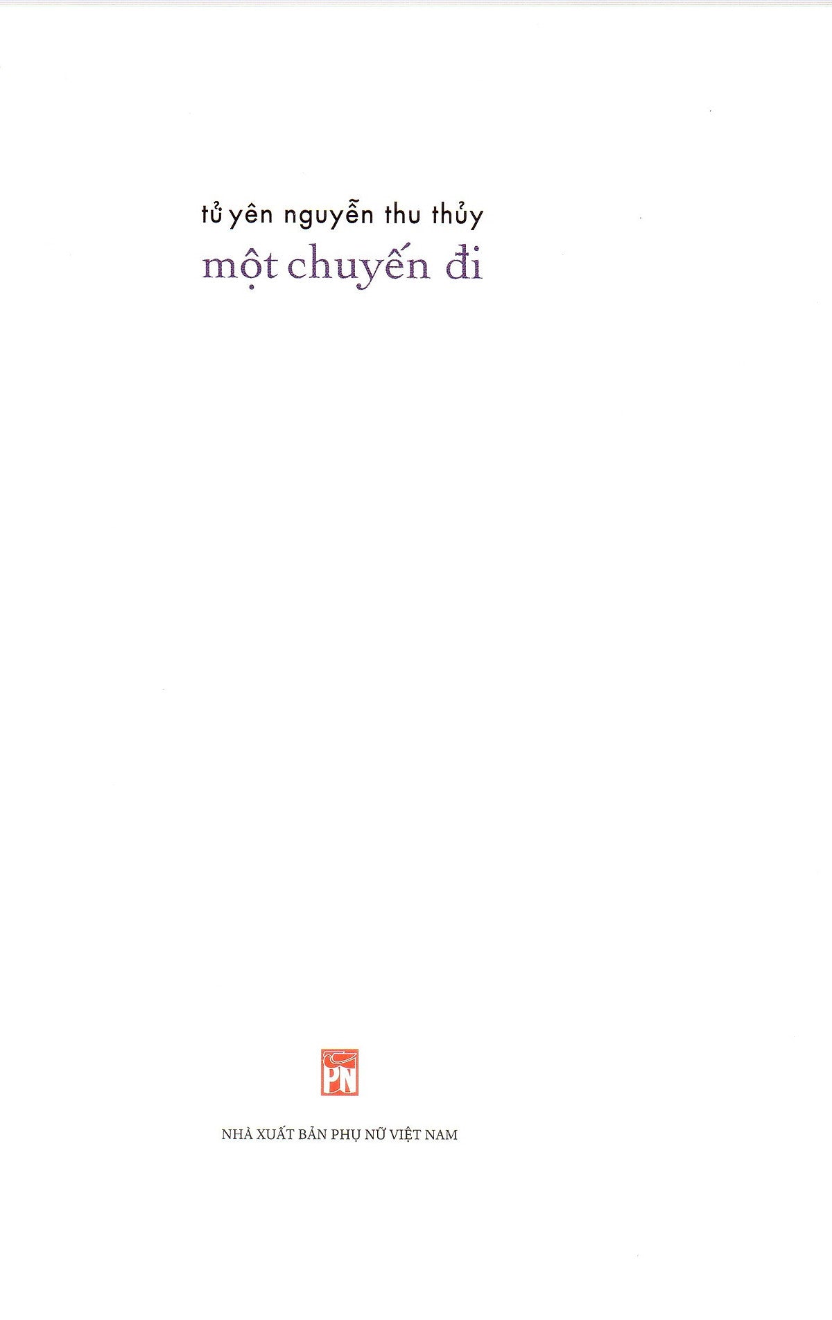 Tử Yên Nguyễn Thu Thủy - Một Chuyến Đi