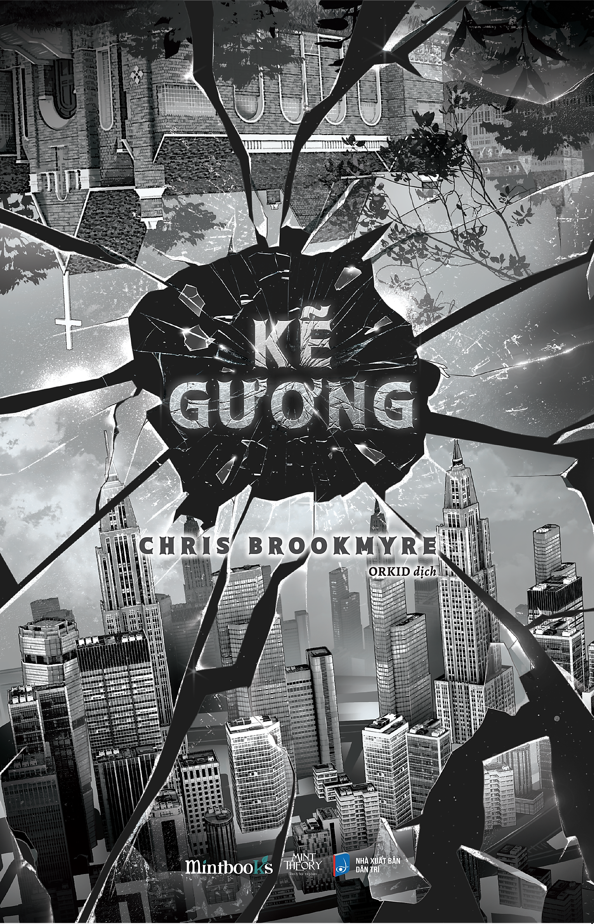 Kẽ Gương - Chris Brookmyre - Orkid Dịch - Az Việt Nam