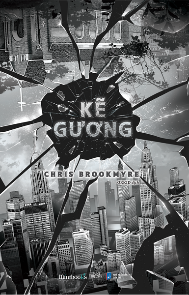 Kẽ Gương - Chris Brookmyre - Orkid Dịch - Az Việt Nam