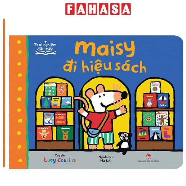 Sách - Trải Nghiệm Đầu Tiên - Maisy Đi Hiệu Sách