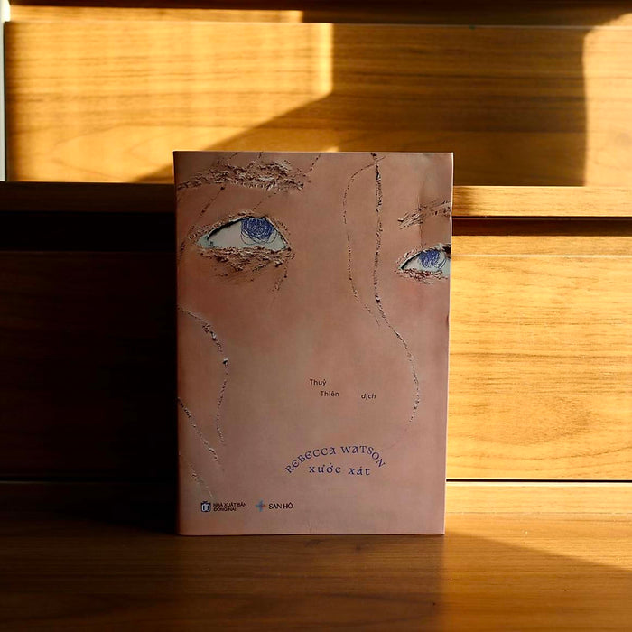 Xước Xát - Rebecca Watson - Thủy Thiên Dịch - San Hô Books