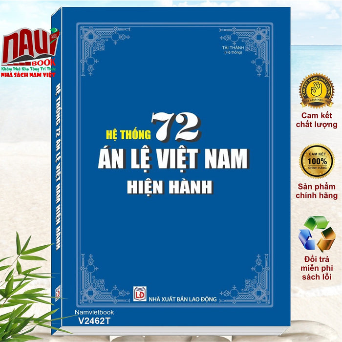 Sách Hệ Thống 72 Án Lệ Việt Nam Hiện Hành - V2462T