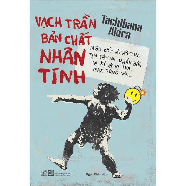 Vạch Trần Bản Chất Nhân Tính - Bản Quyền