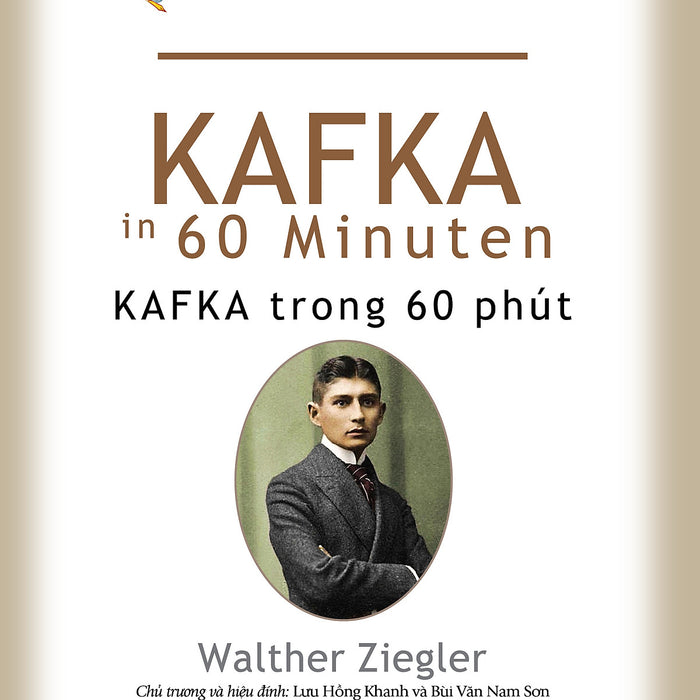 Những Nhà Tư Tưởng Lớn - Kafka Trong 60 Phút - Vanlangbooks