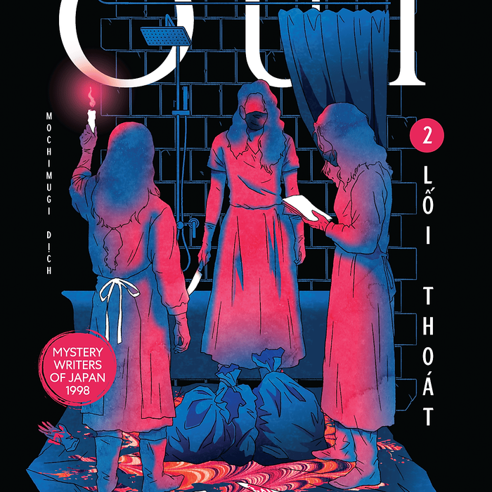 Out 2 - Lối Thoát  - Kirino Natsuo -  Mochimugi Dịch - 1980 Books
