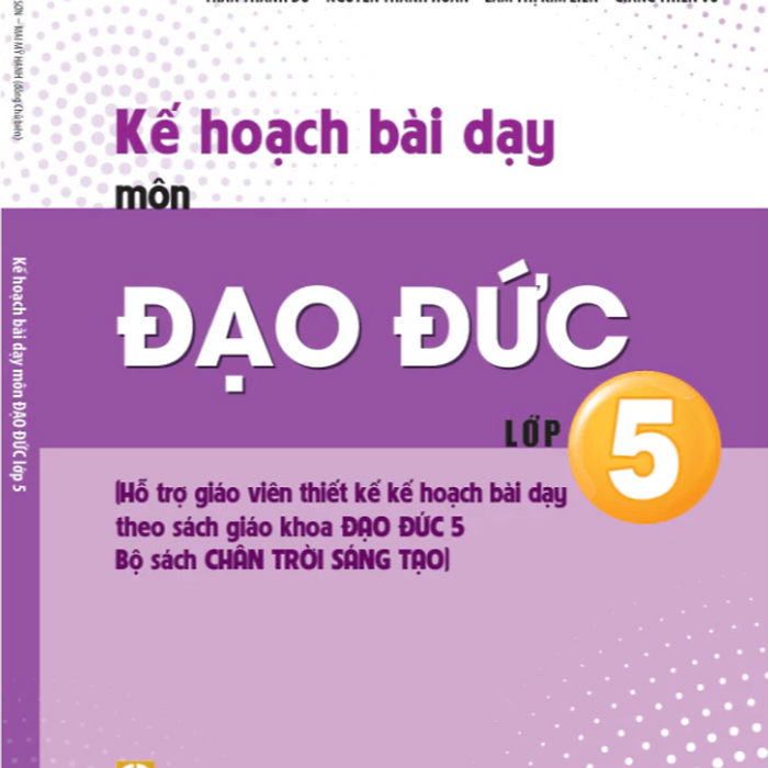 Sách - Kế Hoạch Bài Dạy Môn Đạo Đức Lớp 5 (Bộ Sách Chân Trời Sáng Tạo) - Bán Kèm Bút