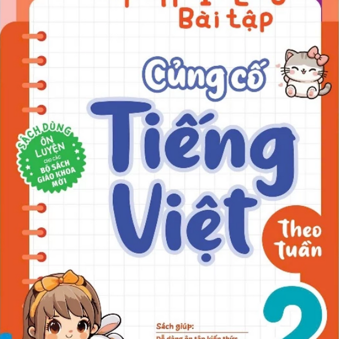 Sách - Phiếu Bài Tập Củng Cố Tiếng Việt Theo Tuần Lớp 2