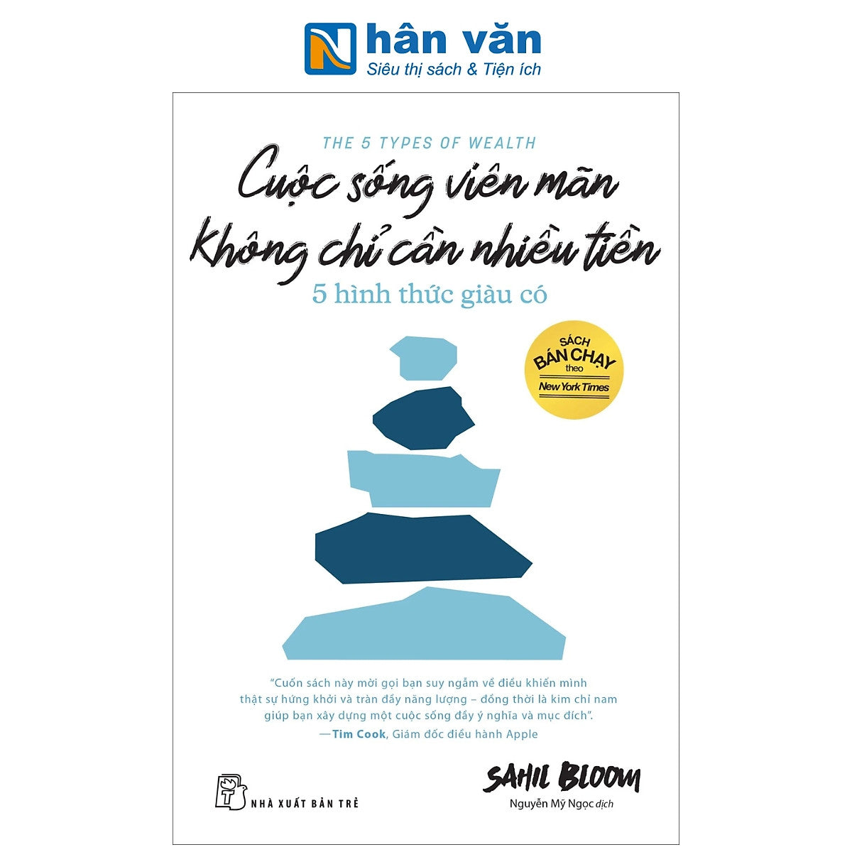 Sách - Cuộc Sống Viên Mãn Không Chỉ Cần Nhiều Tiền - 5 Hình Thức Giàu Có - Sahil Bloom