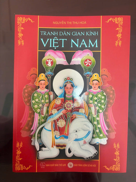 Tranh Dân Gian Kính Việt Nam - Bìa Cứng