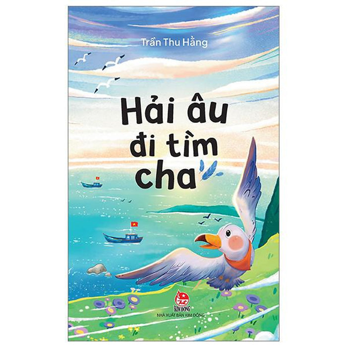 Hải Âu Đi Tìm Cha (Bìa Mềm) - Bản Quyền