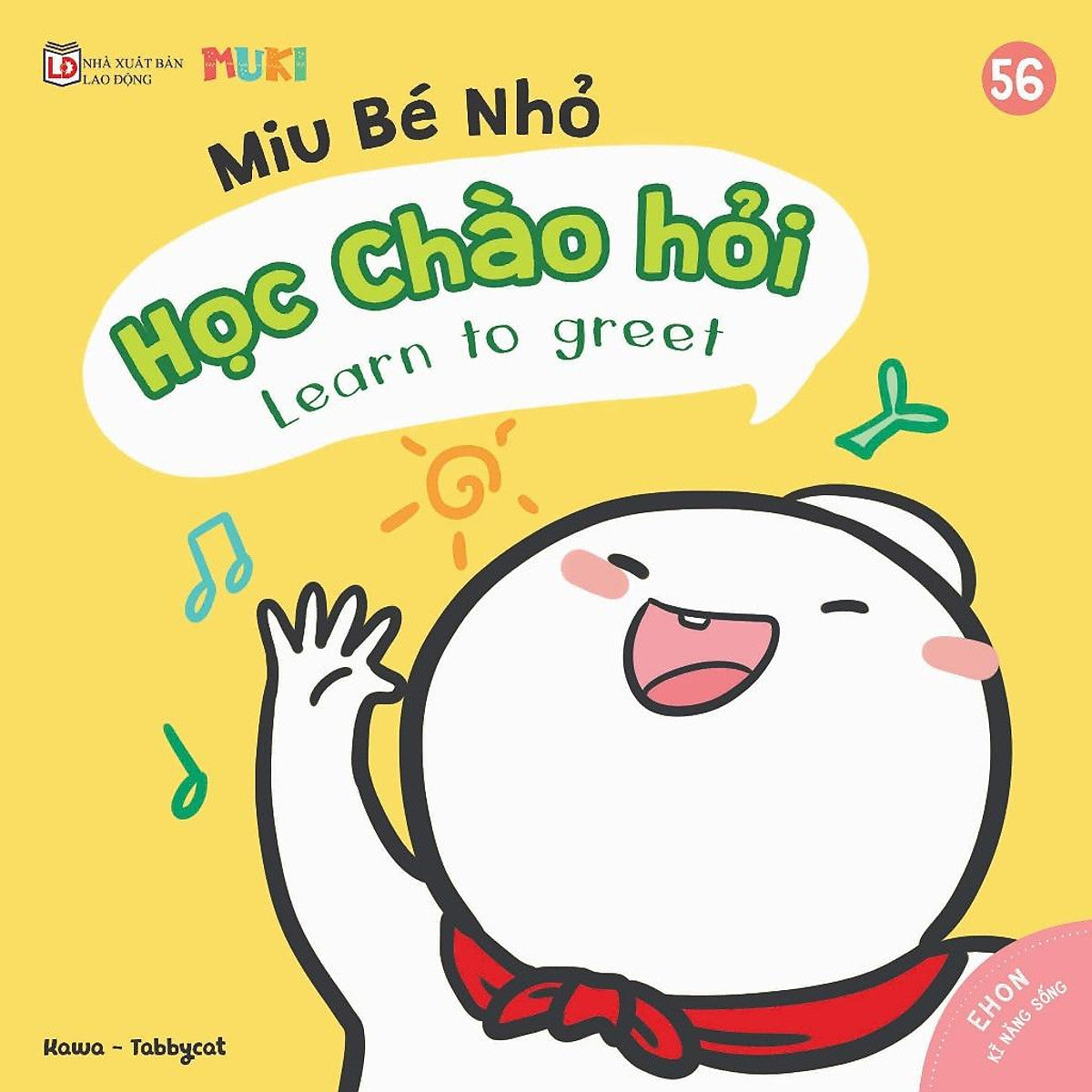 Sách Ehon Kỹ Năng Sống Miu Bé Nhỏ Phần 5 - Học Chào Hỏi