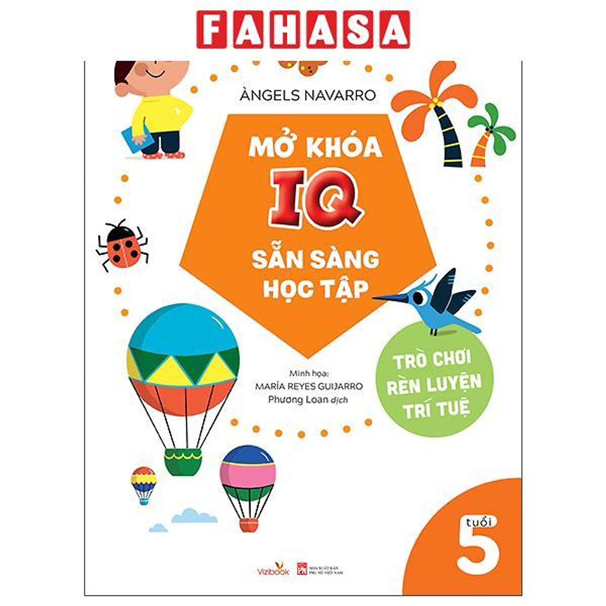 Sách - Mở Khóa Iq Sẵn Sàng Học Tập - Trò Chơi Rèn Luyện Trí Tuệ - 5 Tuổi