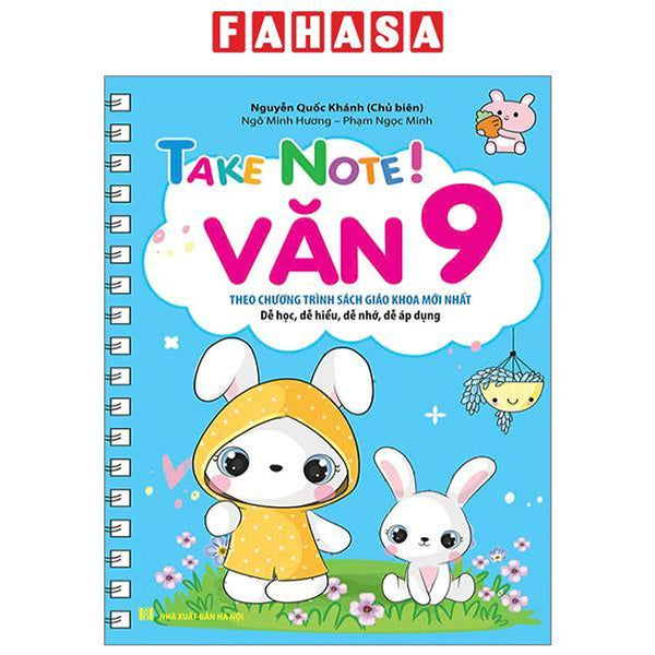Take Note - Văn 9 (Theo Chương Trình Sách Giáo Khoa Mới Nhất)