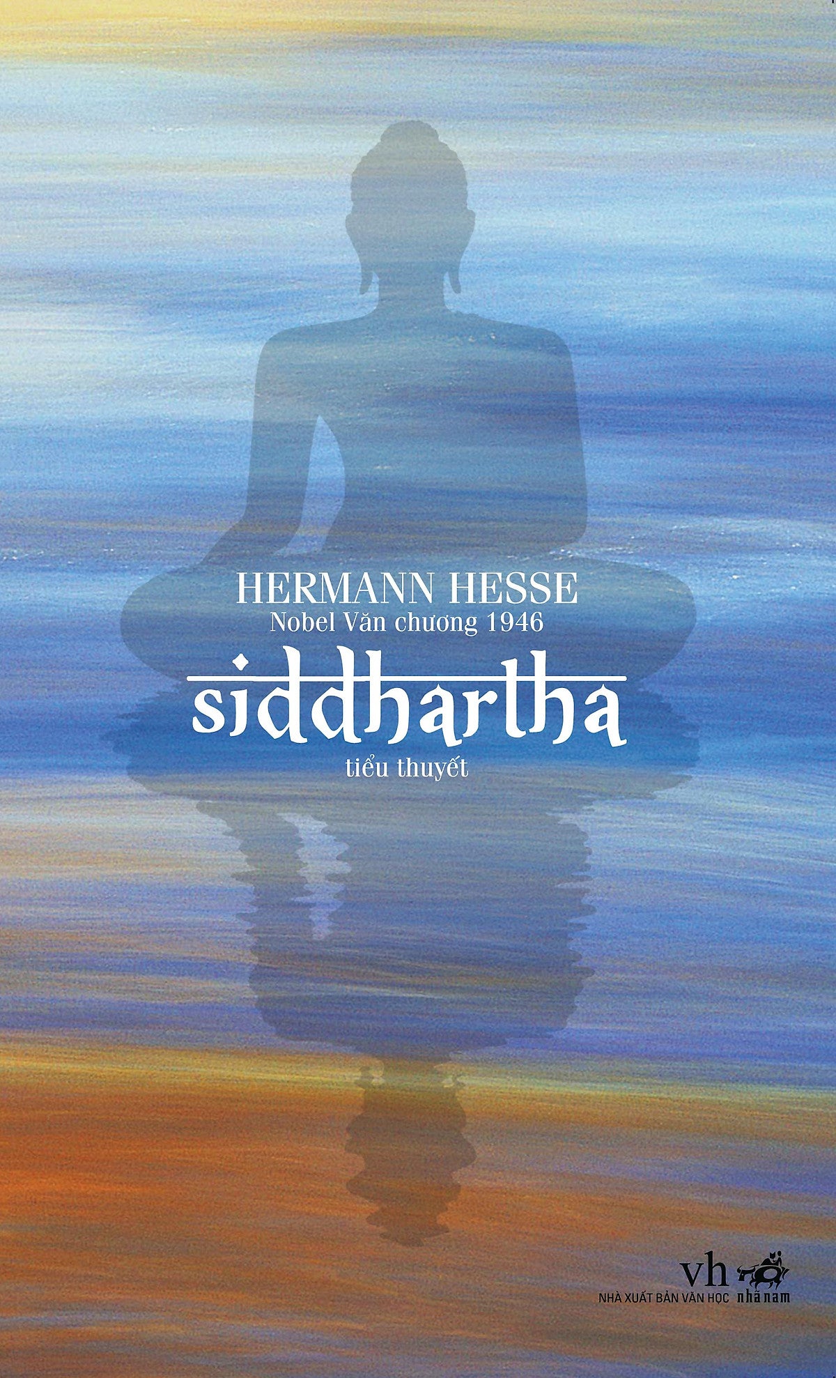 Siddhartha - Hermann Hesse - Lê Chu Cầu Dịch - Nhã Nam