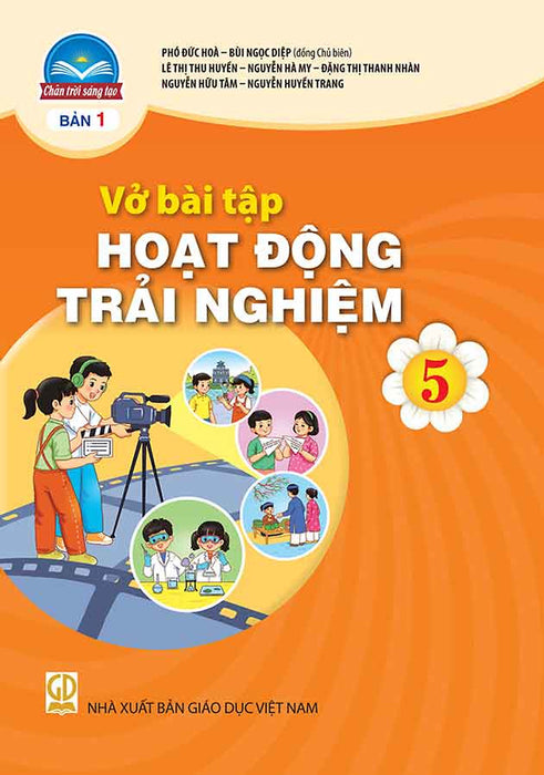 Sách Vở Bài Tập Hoạt Động Trải Nghiệm 5- Bản 1- Chân Trời Sáng Tạo