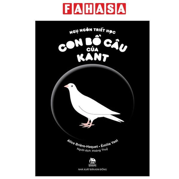 Sách - Ngụ Ngôn Triết Học - Con Bồ Câu Của Kant