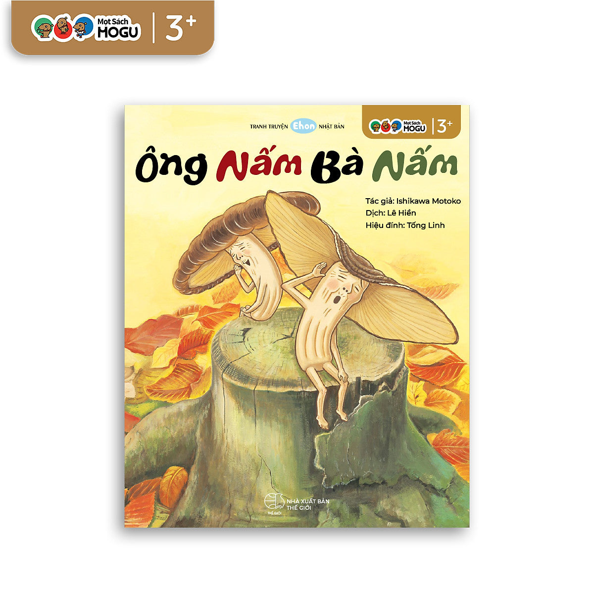 Truyện Ehon Bé 3-4-5 Tuổi - Ông Nấm Bà Nấm