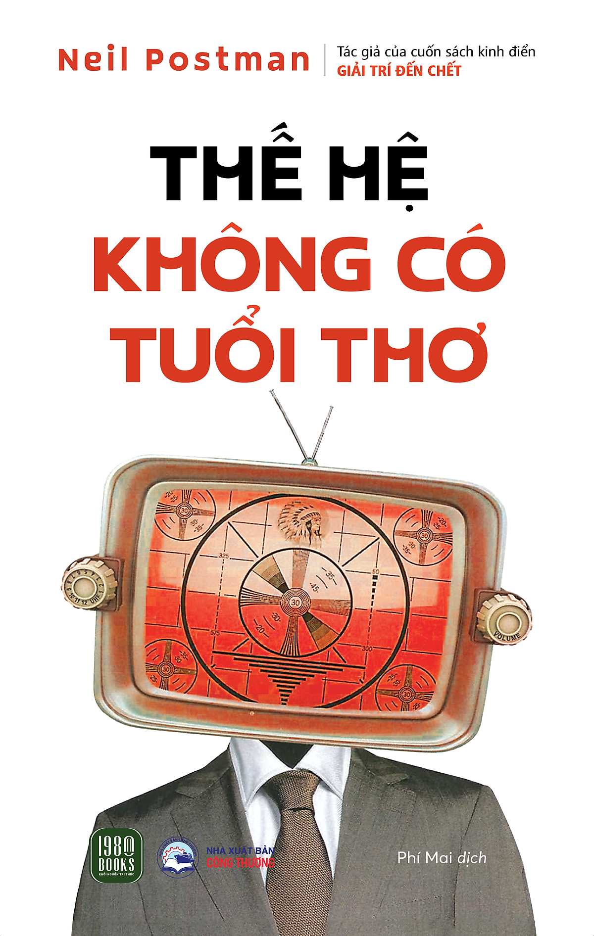 Sách Thế Hệ Không Có Tuổi Thơ
