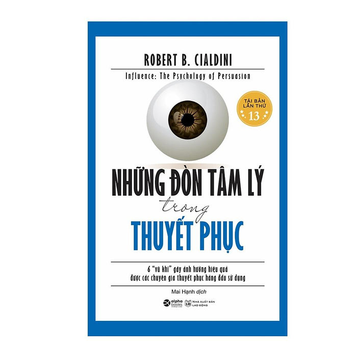 Những Đòn Tâm Lý Trong Thuyết Phục - Bản Quyền