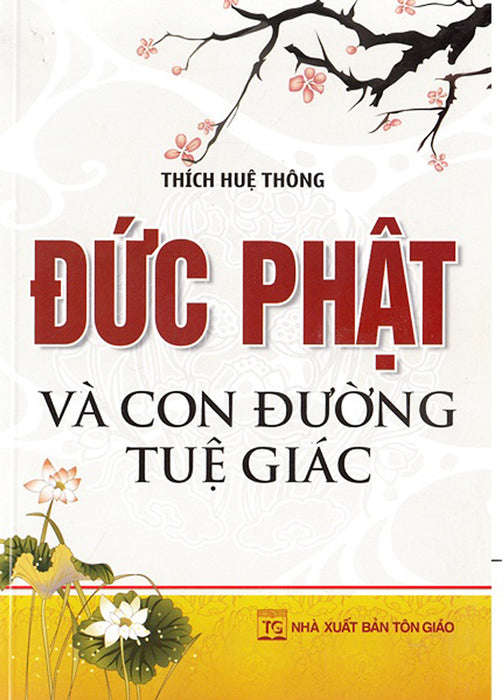 Đức Phật Và Con Đường Tuệ Giác