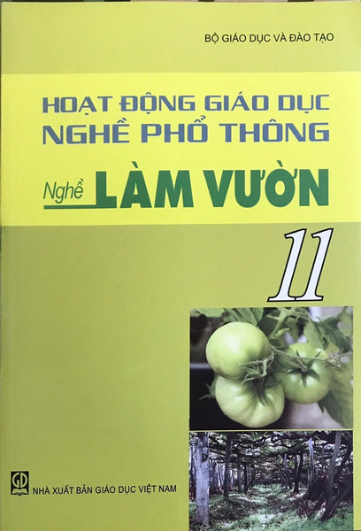 Sách – Hoạt Động Giáo Dục Nghề Phổ Thông - Nghề Làm Vườn 11