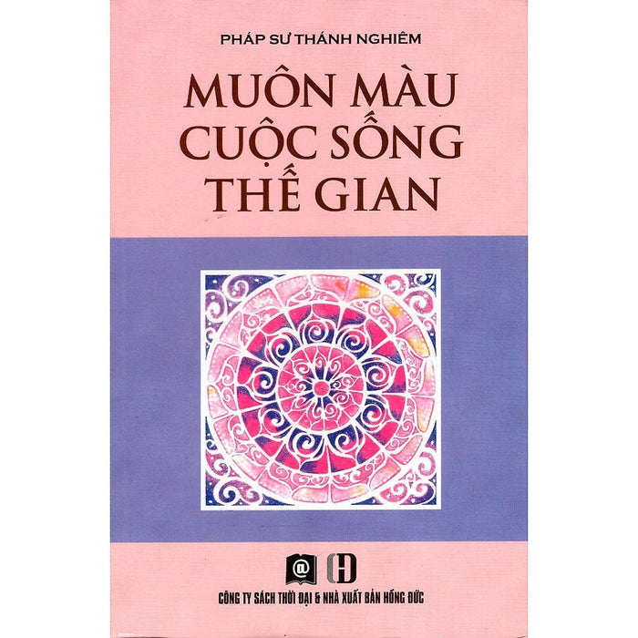 Sách - Muôn Màu Cuộc Sống Thế Gian - Nxb Thời Đại