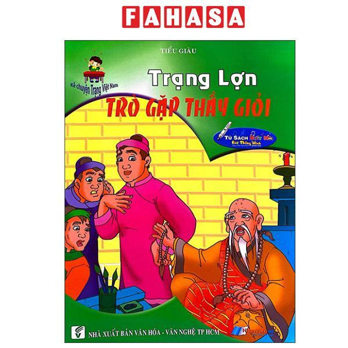 Sách - Kể Chuyện Trạng Việt Nam - Trạng Lợn Trò Gặp Thầy Giỏi