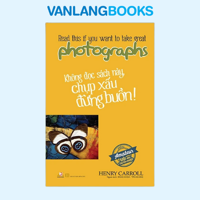 Không Đọc Sách Này Chụp Xấu Đừng Buồn - Tái Bản 2025