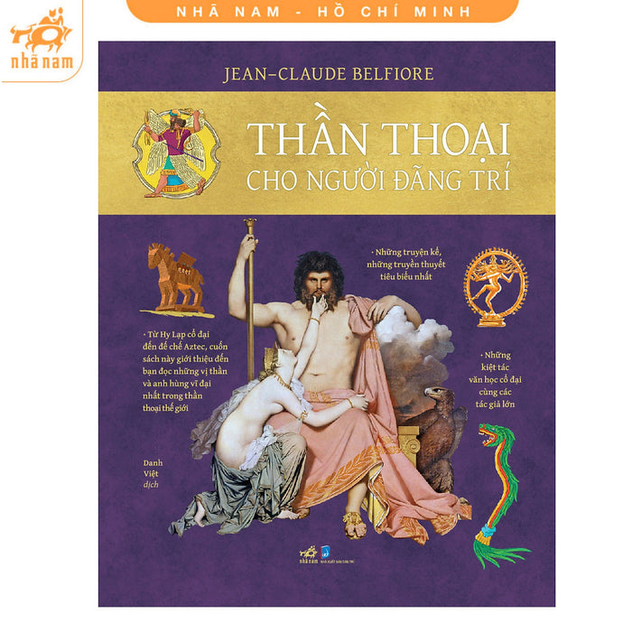 Sách - Thần Thoại Cho Người Đãng Trí (Nhã Nam Hcm)