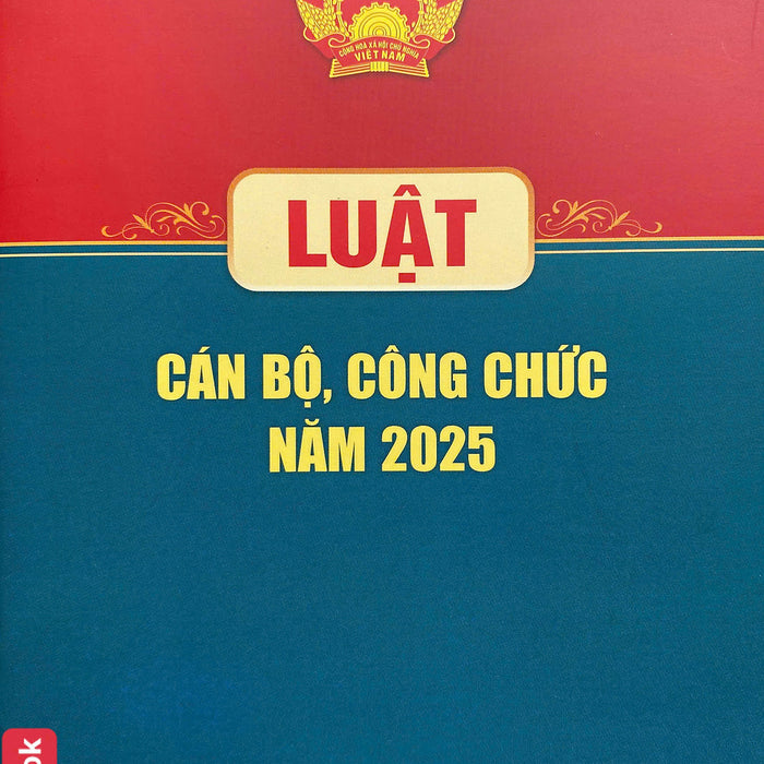 Luật Cán Bộ, Công Chức Năm 2025